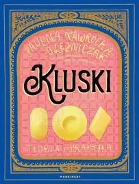 kluski-teoria-i-praktyka