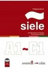 preparacion-al-siele-a1-c1-ed-2-praca-zbiorowa