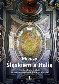miedzy-slaskiem-a-italia