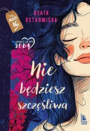 nie-bedziesz-szczesliwa