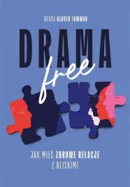 drama-free-jak-miec-zdrowe-relacje-w-rodzinie