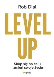 level-up-skup-sie-na-celu-i-zmien-swoje-zycie