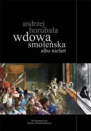 wdowa-smolenska-albo-niefart