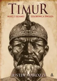 timur-miecz-islamu-zdobywca-swiata