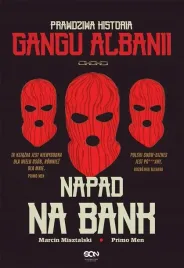 napad-na-bank-prawdziwa-historia-gangu-albanii