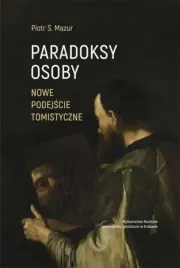 paradoksy-osoby-nowe-podejscie-tomistyczne