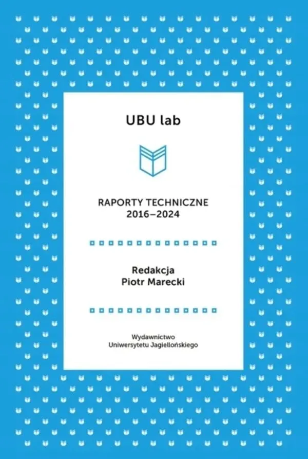 ubu-lab-raporty-techniczne-2016-2024