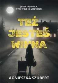 tez-jestes-winna