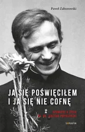 ja-sie-poswiecilem-opowiesc-o-zyciu-bl-ks