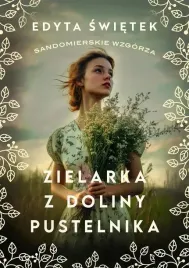 sandomierskie-wzgorza-t-2-zielarka-z-doliny