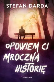 opowiem-ci-mroczna-historie