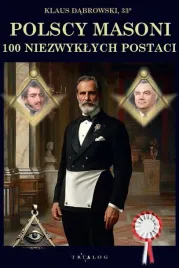 polscy-masoni-100-niezwyklych-postaci