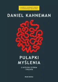 pulapki-myslenia-o-mysleniu-szybkim-i-wolnym