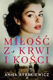 milosc-z-krwi-i-kosci