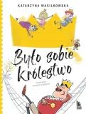bylo-sobie-krolestwo