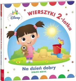 disney-maluch-wierszyki-dwulatka-na-dzien-dobry-izabela-mikrut
