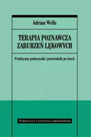 terapia-poznawcza-zaburzen-lekowych-praktyczny-podrecznik-i-przewodnik-po