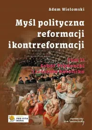 mysl-polityczna-reformacji-i-kontrreformacji-t-2