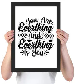 you-are-everthing-and-everthing-is-you-plakat-jestes-wszystkim-w-ramce-a3