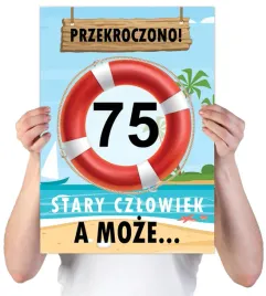 75-urodziny-kartka-stary-a-moze-morze-na-75-lat
