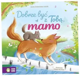 dobrze-byc-z-toba-mamo-aniela-cholewinska-szkolik-twarda-zielona-sowa