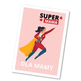 supermama-kartka-okolicznosciowa-mamy-a6-prezent
