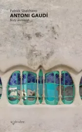 antoni-gaudi-bozy-architekt