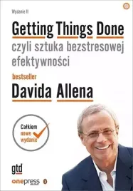 getting-things-done-czyli-sztuka-bezstresowej-efektywnosci-wydanie-2