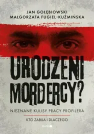 urodzeni-mordercy-nieznane-kulisy-pracy-profilera