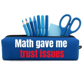 piornik-pojemny-tuba-math-gave-me-trust-issues-wyprawka-do-szkoly-na-studia