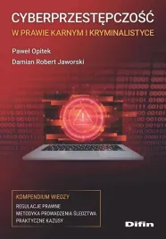 cyberprzestepczosc-w-prawie-karnym-i-kryminalistyc