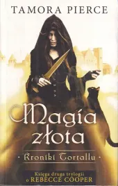 magia-zlota-kroniki-tortallu-2-tamora-pierce