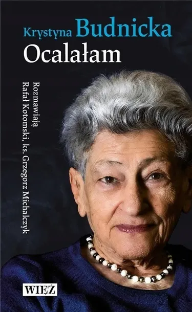 ocalalam-krystyna-budnicka