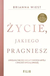zycie-jakiego-pragniesz