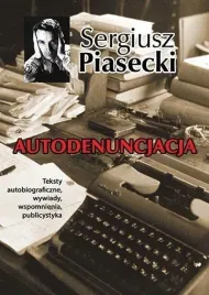 autodenuncjacja-br-sergiusz-piasecki