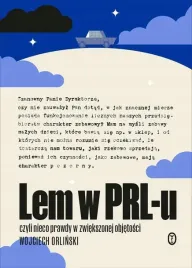 lem-w-prl-u-czyli-nieco-prawdy-w-zwiekszonej