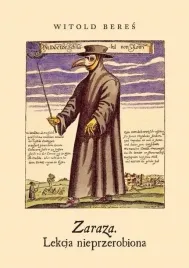 zaraza-lekcja-nieprzerobiona-witold-beres