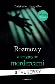 rozmowy-z-seryjnymi-mordercami-stalkerzy