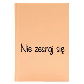 kalendarz-a5-2026-brzoskwiniowy-planer-terminarz-nie-zesraj-sie-zabawne-wz