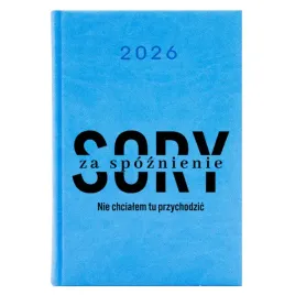 kalendarz-a5-2026-blekitny-terminaraz-sory-za-spoznienie-motywacyjne-wzory