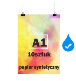 plakat-a1-papier-syntetyczny-160g-wodoodporny-druk-uv-trwaly-10-sztuk