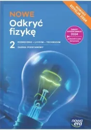 nowe-odkryc-fizyke-2-zakres-podstawowy-podrecznik-nowa-era-edycja-2024