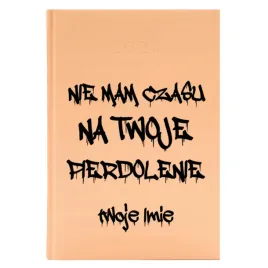 kalendarz-a5-2026-brzoskwiniowy-prezent-nie-mam-czasu-na-twoje-pie-dolenie