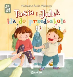 tosia-i-julek-ida-do-przedszkola-nie-tacy-sami