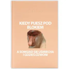 kalendarz-ksiazkowy-2026-kiedy-pijesz-pod-blokiem-brzoskwiniowy-prezent-wz