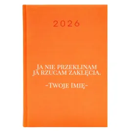 kalendarz-a5-2026-pomaranczowy-terminarz-zabawny-do-pracy-rzucam-zaklecia