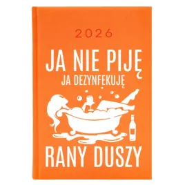 kalendarz-a5-2026-pomaranczowy-planer-dla-kolezanki-dezynfekuje-rany-duszy