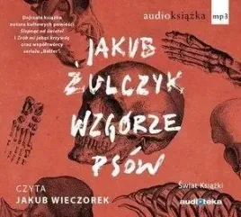 wzgorze-psow-audiobook-jakub-zulczyk