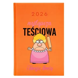 kalendarz-a5-2026-pomaranczowy-planer-najlepsza-tesciowa-dla-tesciowej-wz