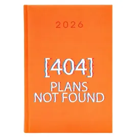 kalendarz-a5-2026-pomaranczowy-planer-na-prezent-zabawny-plans-not-found-wz